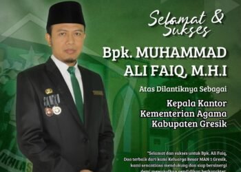 Keluarga Besar MAN 1 Gresik Ucapkan Selamat kepada Muhammad Ali Faiq, M.H.I. Atas Amanah Baru sebagai Kepala Kemenag Gresik