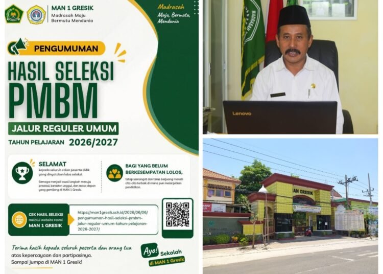 Selamat !! 218 Peserta Dinyatakan Lolos Jalur Reguler Umum PMBM MAN 1 Gresik
