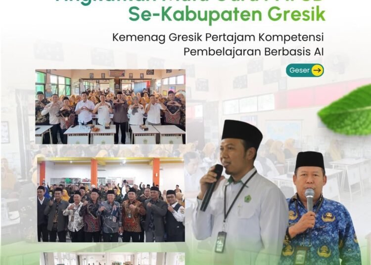 Kemenag Pertajam Kompetensi Pembelajaran Berbasis AI Tingkatkan Mutu Guru PAI SD se-Kabupaten Gresik 