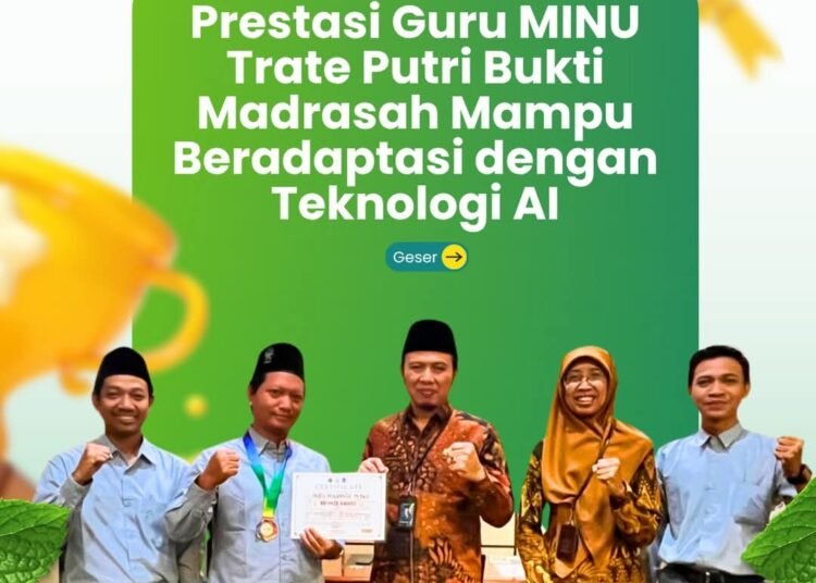 Kemenag Gresik Apresiasi Prestasi Guru MINU Trate Putri Sabet Bronze Award Kompetisi AI dan Robotik