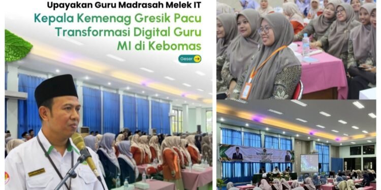 Era Digital, Kepala Kemenag Gresik Pacu Guru Madrasah Melek IT