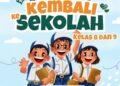 Saatnya Kembali ke Sekolah: “Tahun Ajaran Baru, Semangat Baru, Prestasi Baru!”