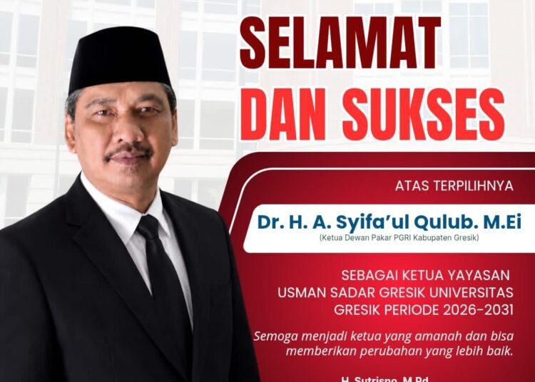 Selamat !! Ketua Dewan Pakar PGRI Kabupaten Gresik Gus Afuk Terpilih sebagai Ketua Yayasan Usman Sadar Gresik