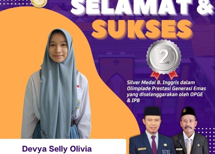 DEVYA SELLY OLIVIA SISWA MAN 1 GRESIK PERSEMBAHKAN SILVER MEDALI OLIMPIADE BAHASA INGGRIS TINGKAT NASIONAL