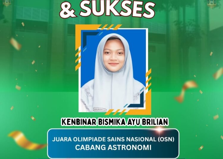 KENBINAR BISMIKA AYU BRILIAN SISWA MAN 1 GRESIK LOLOS OSN ASTRONOMI TINGKAT PROVINSI