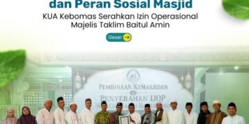 KUA Kebomas Istiqomah Gelar Pembinaan Kemasjidan sekaligus Serahkan Izin Operasional Majelis Taklim Baitul Amin