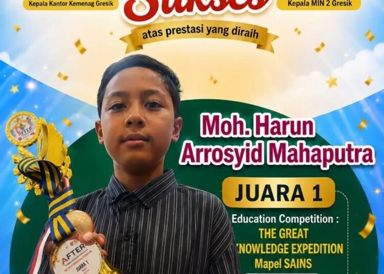 Mohammad Harun ArRasyid Mahaputra, Siswa MIN 2 Gresik Sukses Raih Juara 1 Mata Pelajaran Sains Tingkatkan Kabupaten
