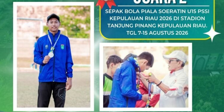 Giovinco Antarkan MTsN Gresik Sabet Juara 2 Piala Soeratin U15 PSSI Kepulauan Riau 2026