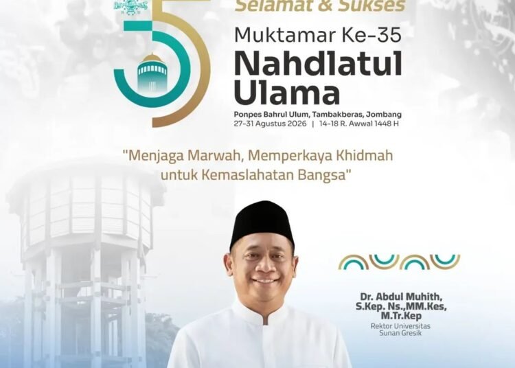 Rektor Universitas Sunan Gresik Ucapkan Selamat & Sukses Muktamar ke-35 Nahdlatul Ulama