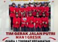 Wow, Tim Gerak Jalan Putri MAN 1 Gresik Sabet Juara 1 Tingkat Kecamatan Bungah