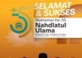 Keluarga Besar Fraksi Partai GOLKAR DPRD Gresik Ucapkan Selamat dan Sukses Muktamar Ke-35 Nahdlatul Ulama