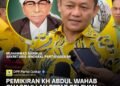 M. Sarmuji: Pemikiran KH. Abdul Wahab Chasbullah Tetap Relevan Menjawab Persoalan Masa Kini