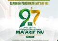 SMK Al Hadi Gresik Ucapkan Selamat dan Sukses Harlah ke-97 LP Ma’arif NU