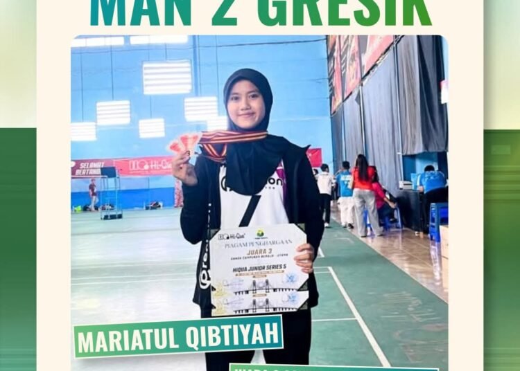 Mariatul Qibtiyah, Siswi MAN 2 Gresik Ukir Prestasi Gemilang Kejuaraan Bulu Tangkis HI-QUA Junior Series 5 2026