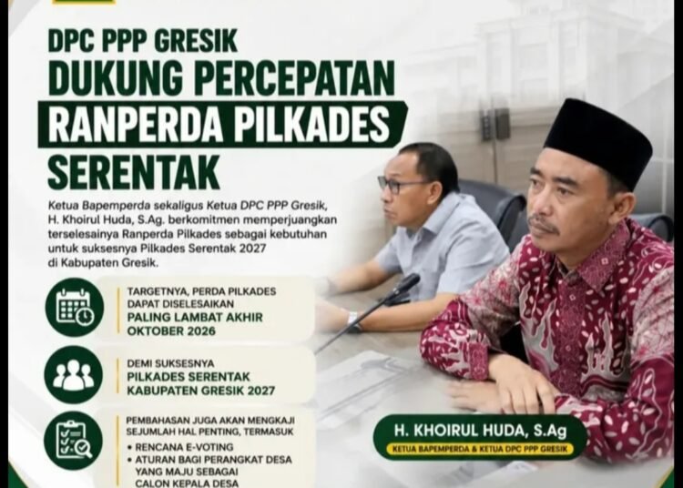 DPC PPP Kabupaten Gresik Dukung Percepatan Ranperda Pilkades Serentak