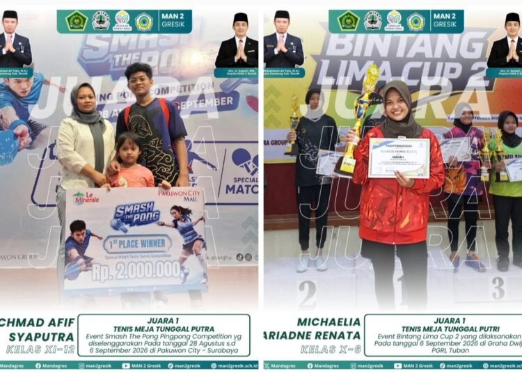 Joosss !! Achmad Afif dan Ariadne Renata MAN 2 Gresik Juara 1 Tenis Meja Tingkat Jawa Timur