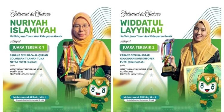 Selamat & Sukses Prestasi Gemilang Kafilah Kabupaten Gresik di Ajang MTQ Tingkat Nasional XXXI Tahun 2026