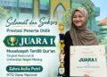 Istimewa !! Zahra Aulia Putri Siswi MAN 1 Gresik Raih Juara 1 Musabaqah Tartil Qur’an Tingkat Nasional