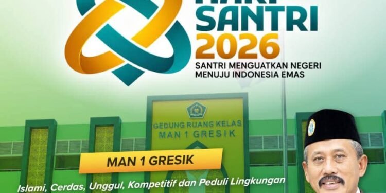 Keluarga Besar MAN 1 Gresik Ucapkan Selamat Hari Santri 2026 untuk Seluruh Santri di Tanah Air!